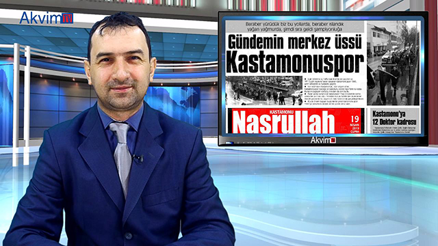 19 Nisan 2019 Kastamonu Gazete Manşetleri